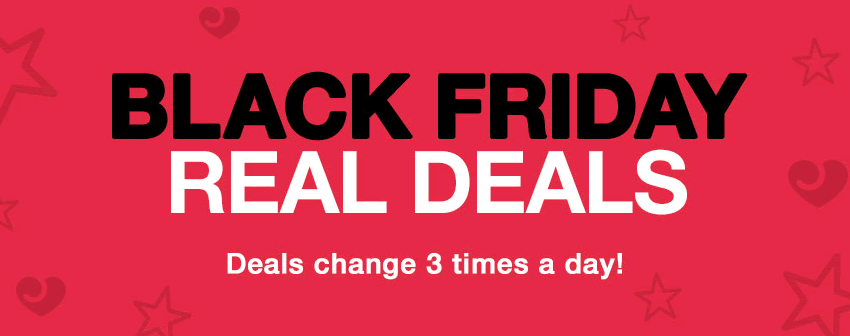 Black Friday Sale, Deals change 3 times daily