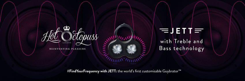 The JETT is available from Hot Octopuss