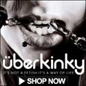 Grab one from Uberkinky