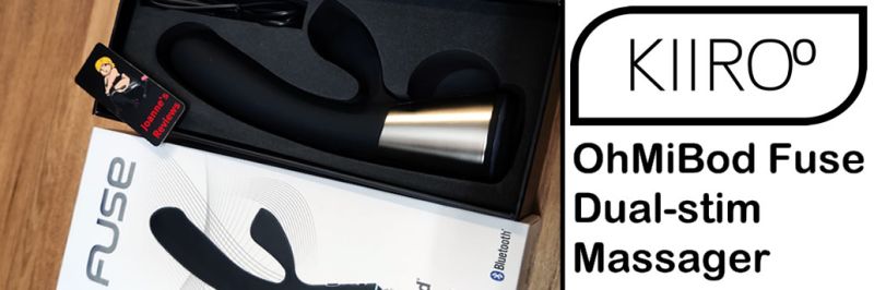 Kiiroo - Examen du vibrateur interactif OhMiBod Fuse Dual-Stim