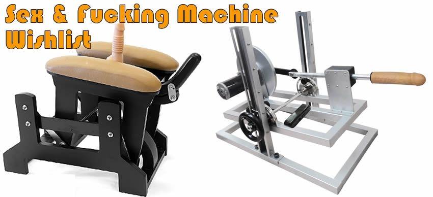 Sex and Fucking Machine Wishlist