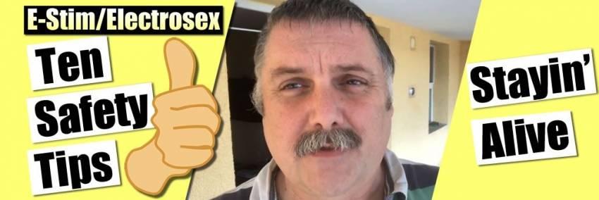 Dix conseils de sécurité pour E-stim et Electrosex